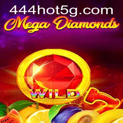 Descubra MegaDiamond: O Novo Fenômeno dos Jogos com o Toque Emocionante de 444hot